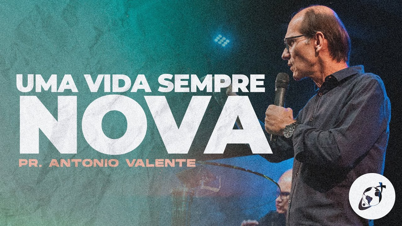 UMA VIDA SEMPRE NOVA