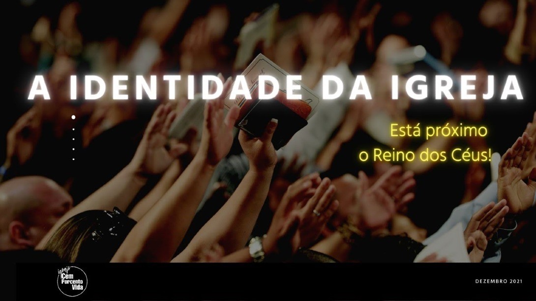 A identidade da Igreja