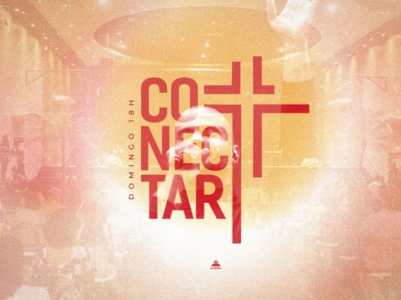 CULTO CONECTAR