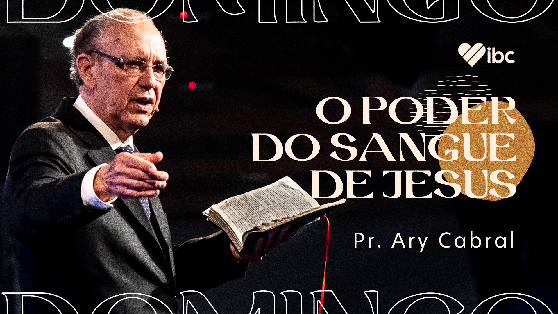 O Poder do Sangue de Jesus