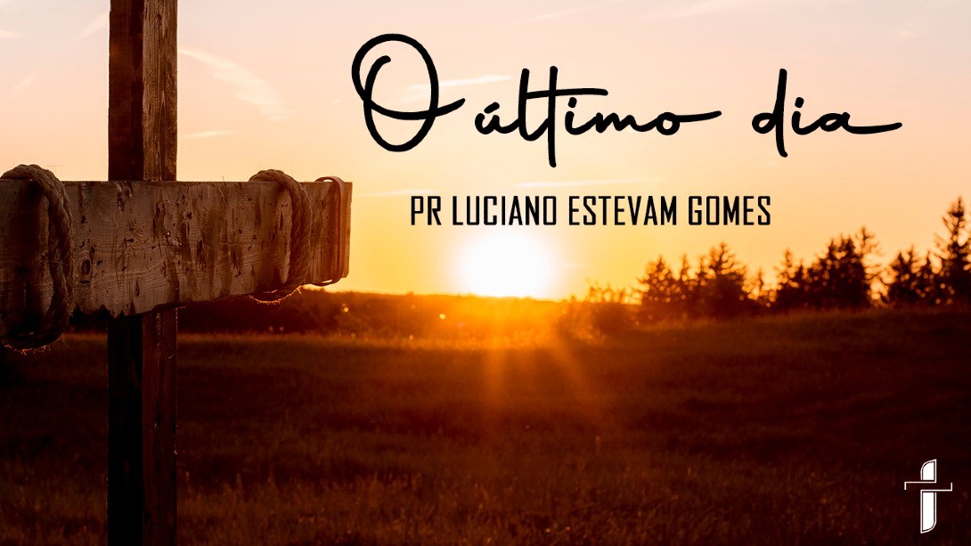 O Último Dia