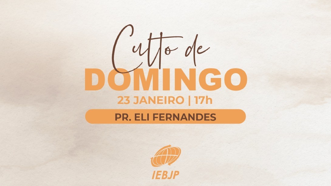 Culto Dominical 17h