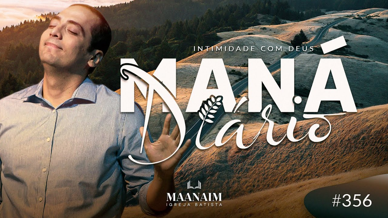 MANÁ DIÁRIO #356