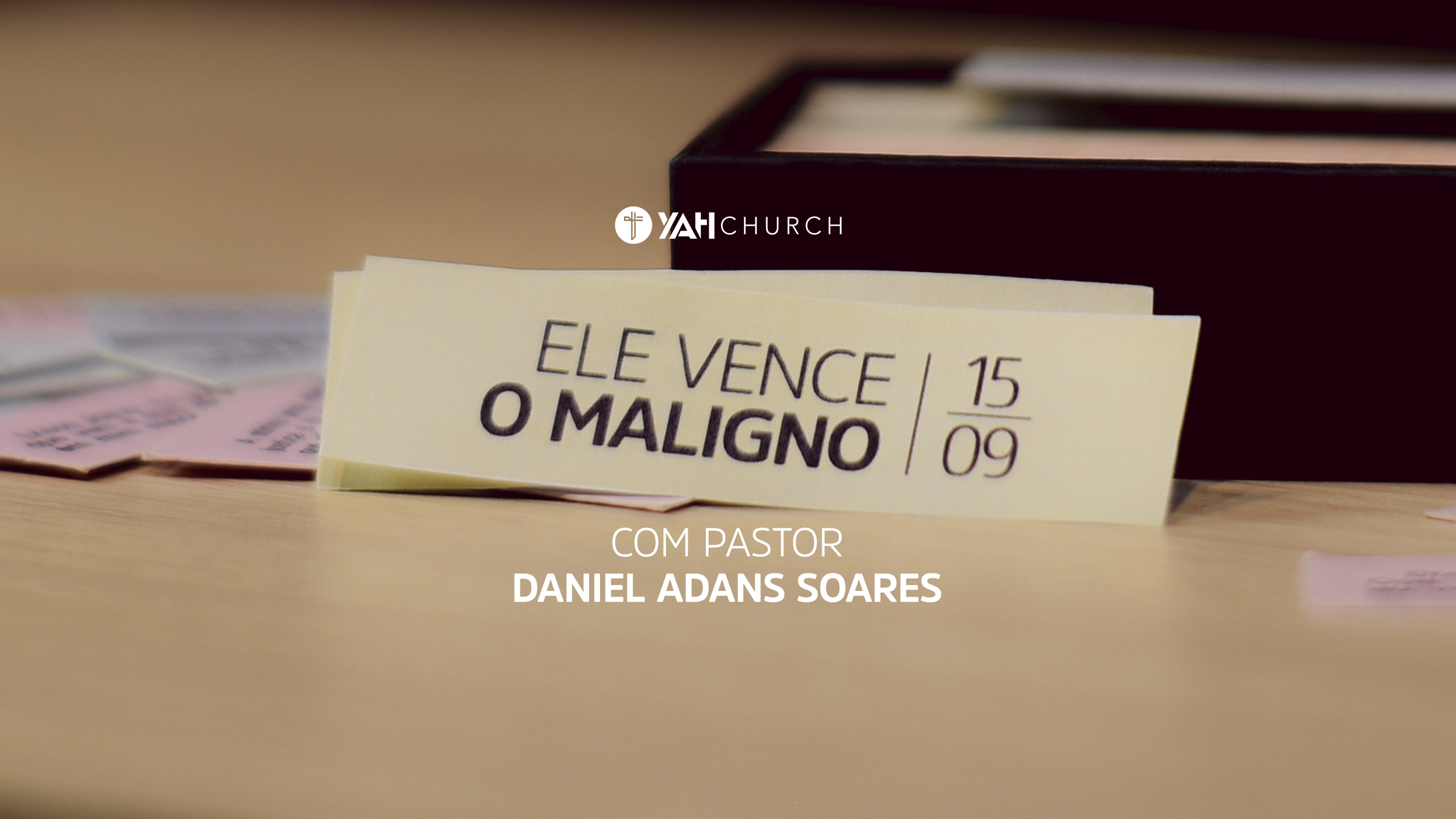 Ele vence o maligno