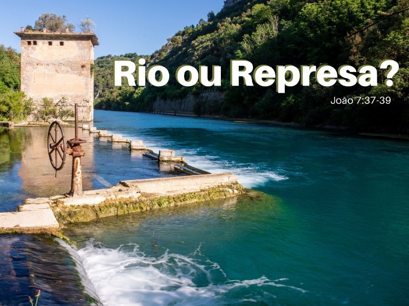Rio ou Represa?