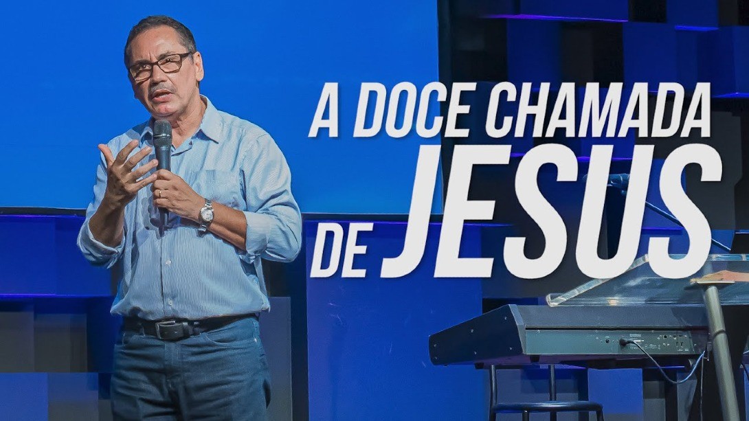 A DOCE CHAMADA DE JESUS