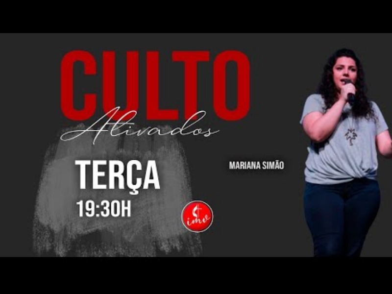 Culto Terça Ativados