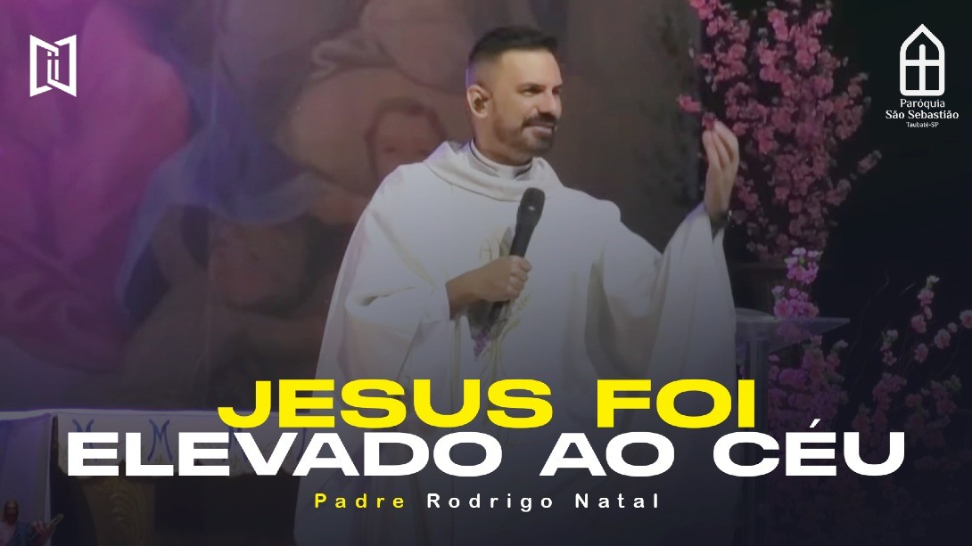 Jesus foi elevado ao céu