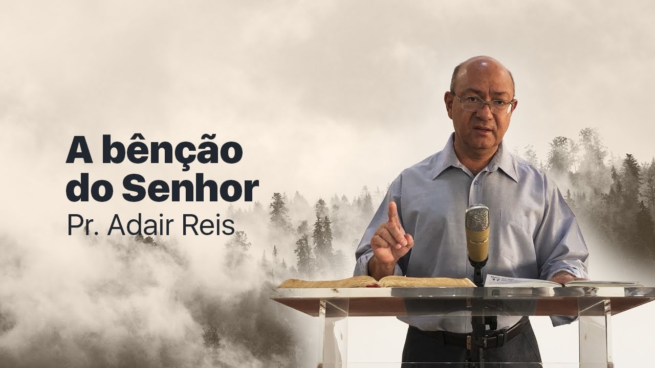 A bênção do Senhor