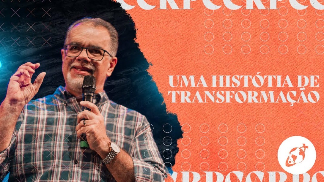 UMA HISTÓRIA DE TRANSFORMAÇÃO