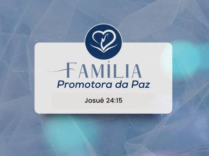 Família Promotora da Paz