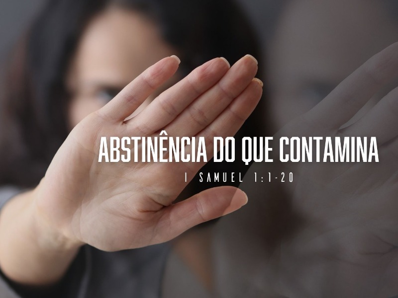 Abstinência do que contamina