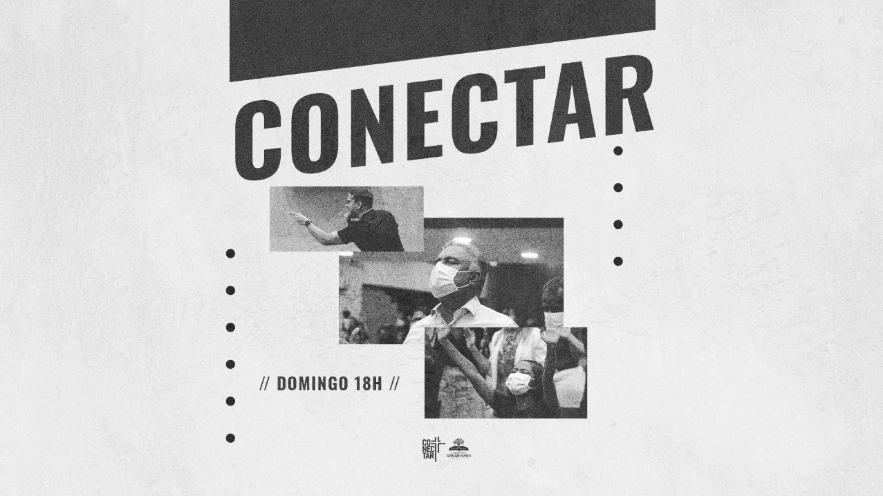 CULTO CONECTAR 18H