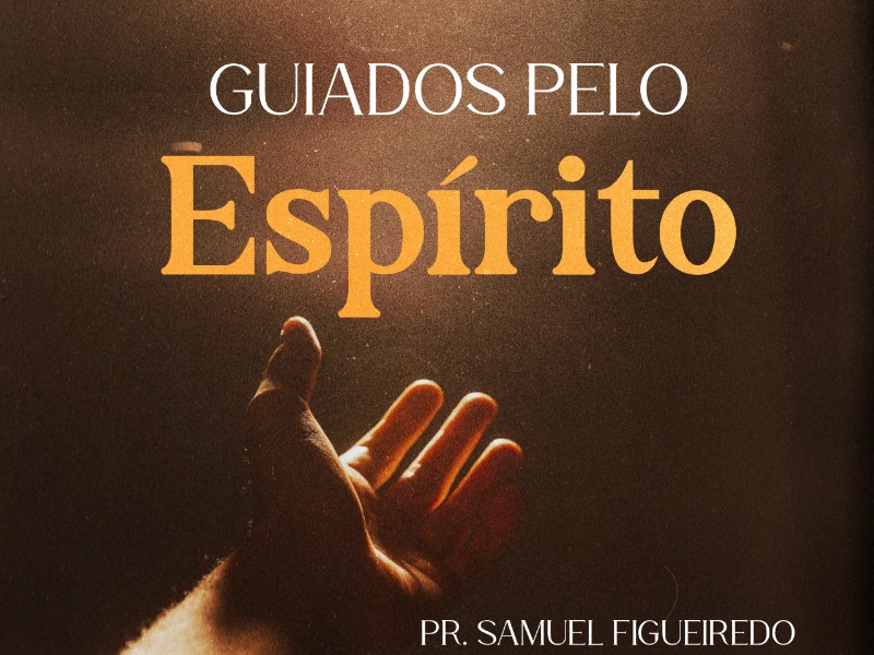 Guiados pelo Espírito