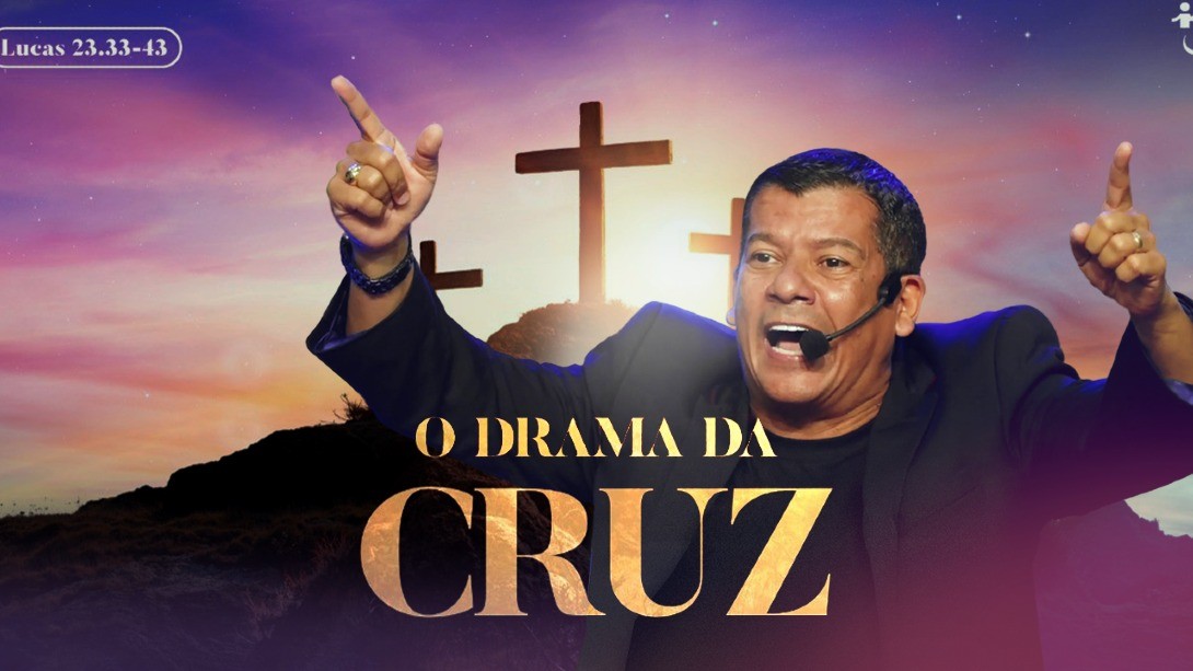 O DRAMA DA CRUZ