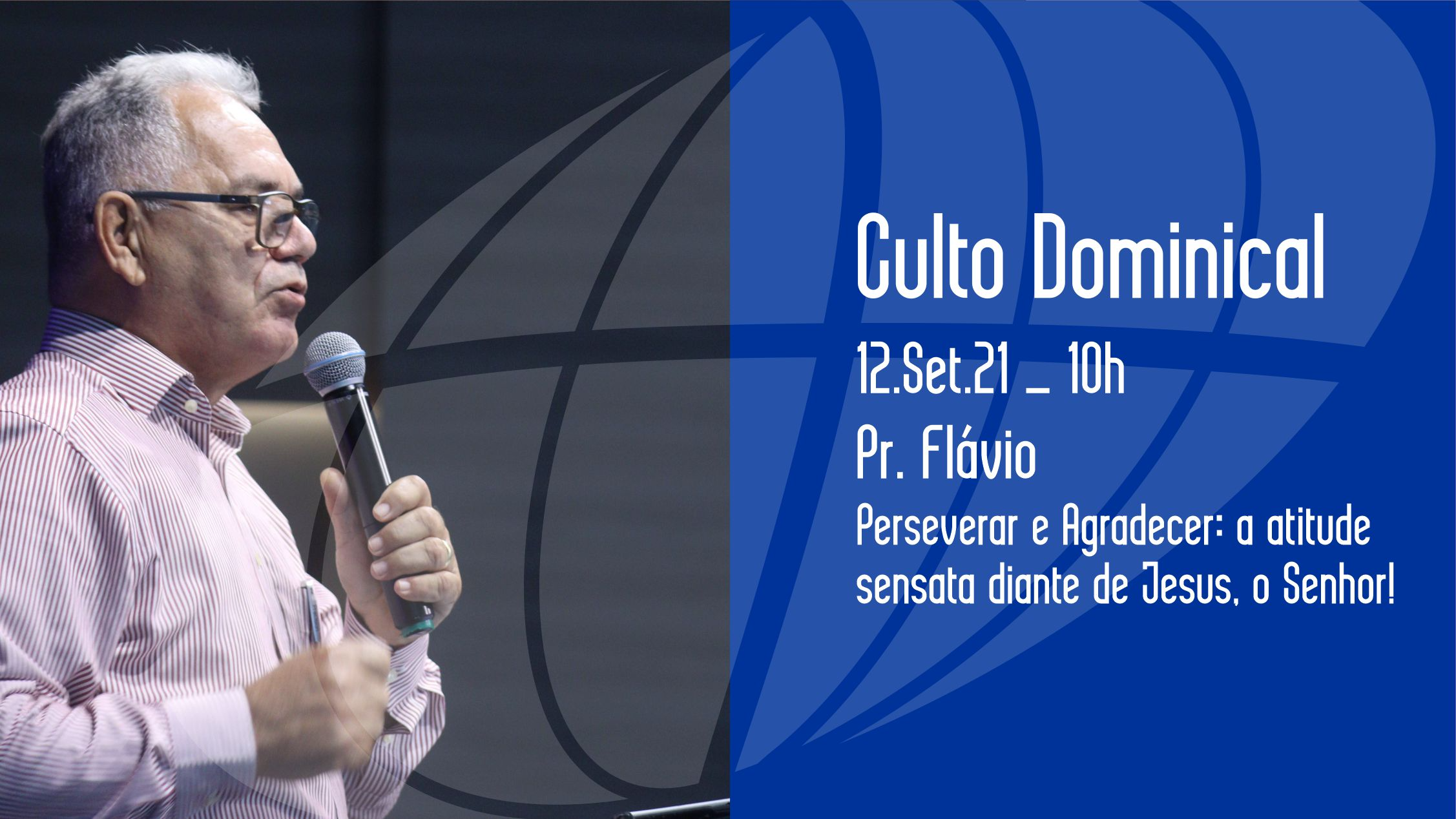 Perseverar e agradecer: a atitude sensata diante de Jesus, o Senhor!
