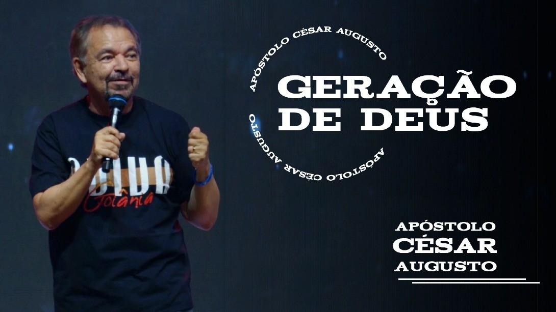 Geração de Deus