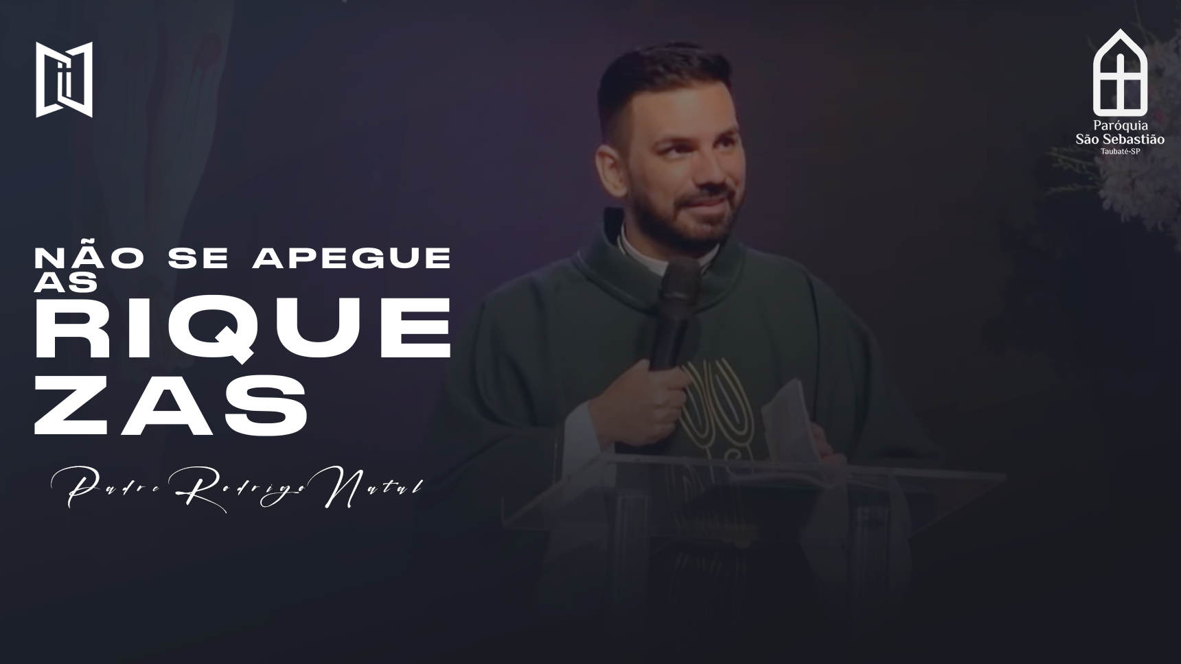 Não se apegue as riquezas