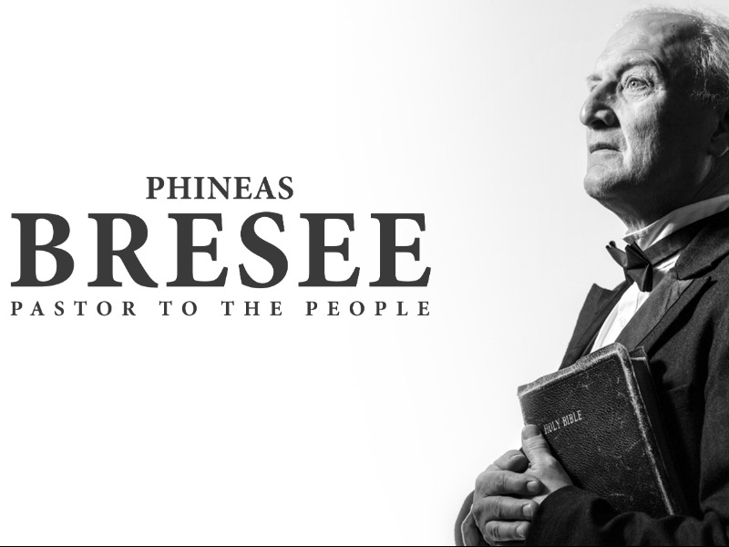 Filme - Phineas F. Bresee: Pastor to the People