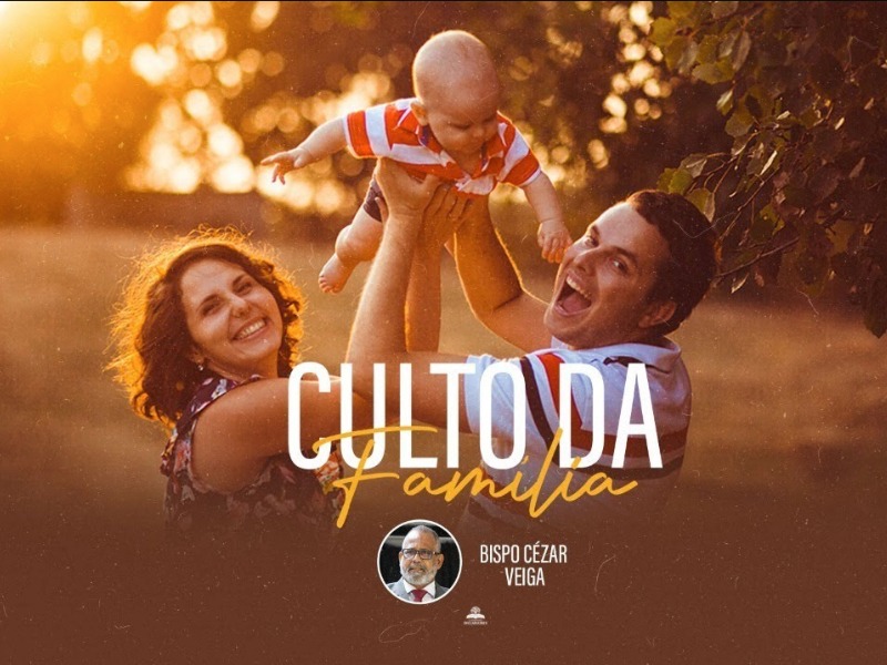 CULTO DA FAMÍLIA