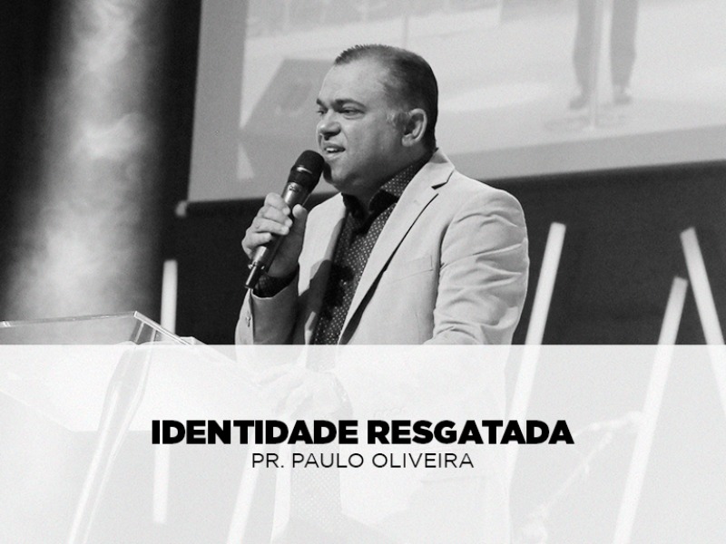 Identidade Resgatada