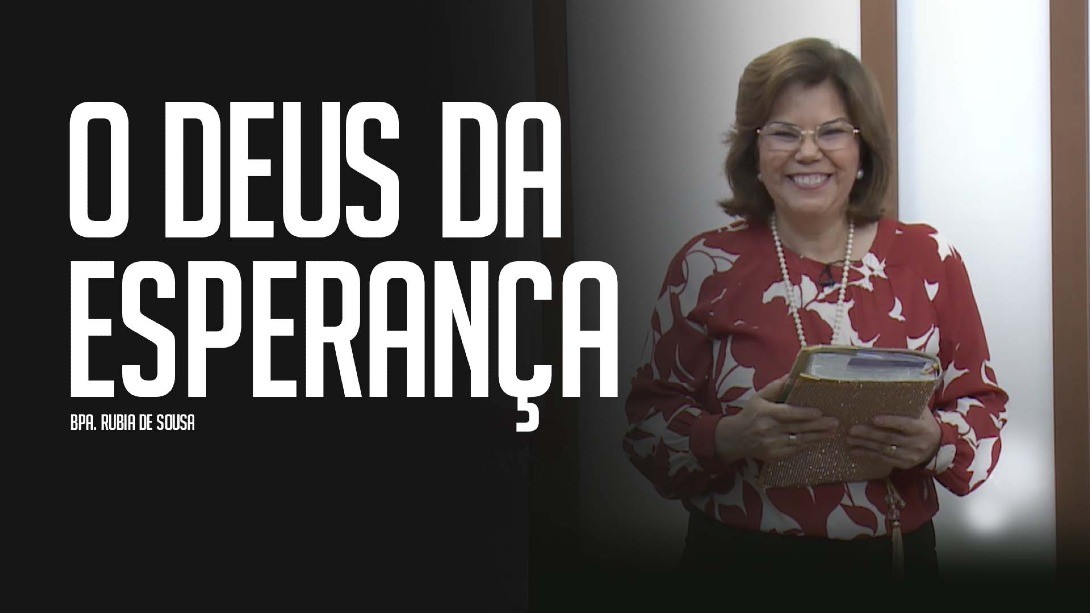 O Deus da esperança