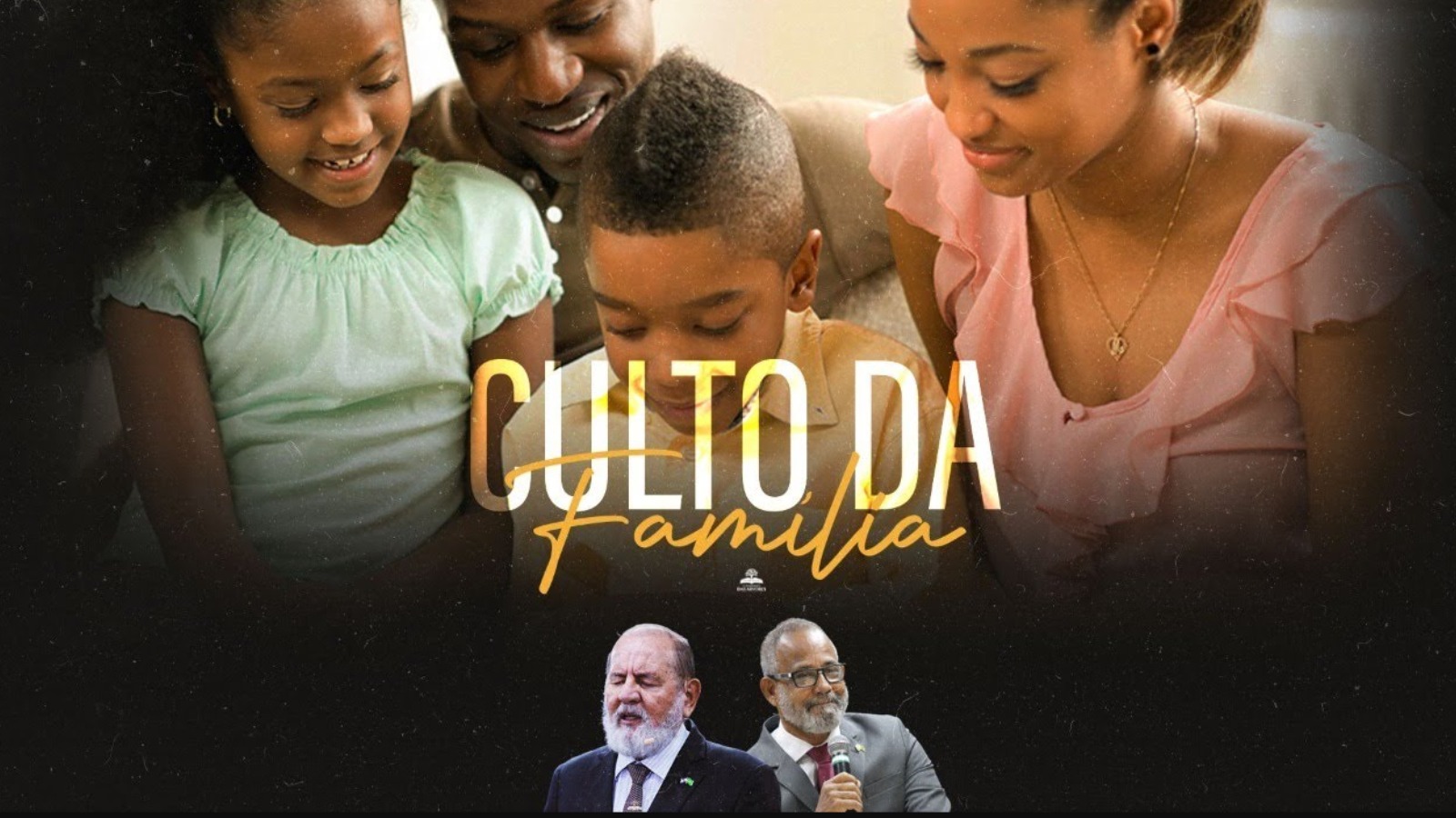 CULTO DA FAMÍLIA - OFIR - 04/08/2021