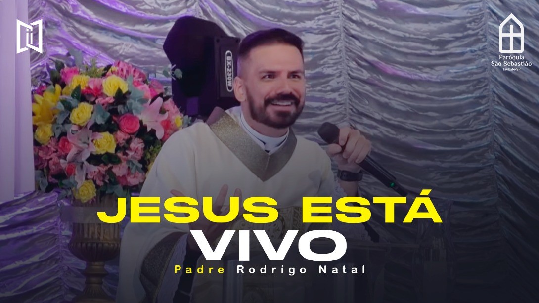 Jesus está vivo!