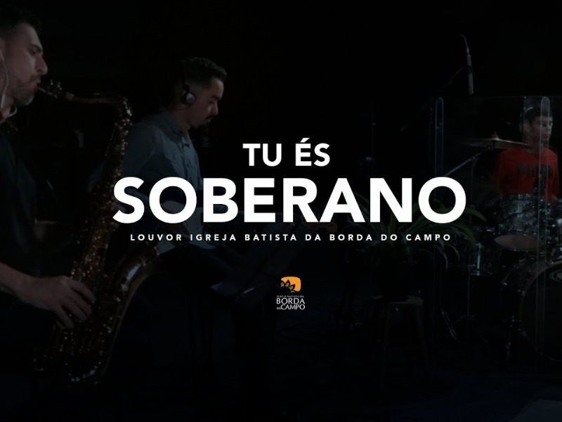 TU ÉS SOBERANO