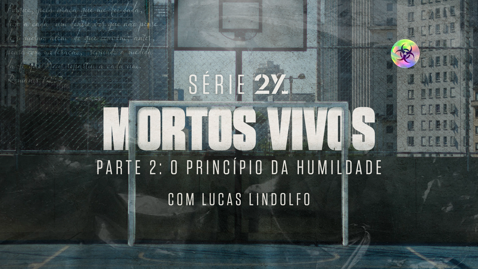 O Princípio da Humildade