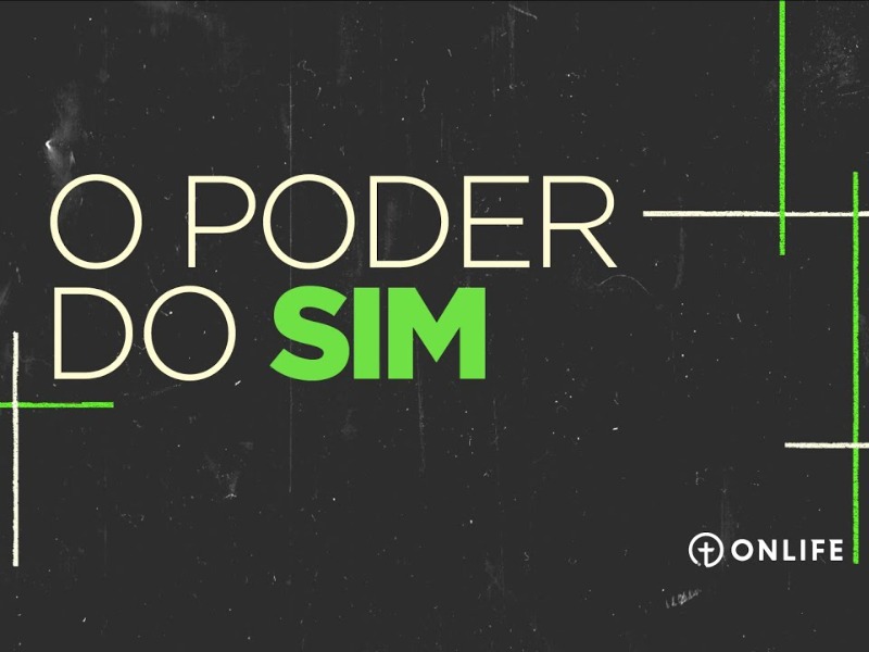 O poder do Sim