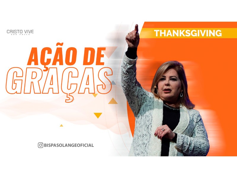 AÇÃO DE GRAÇAS