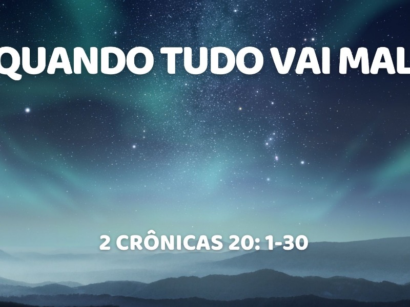 Quando Tudo Vai Mal
