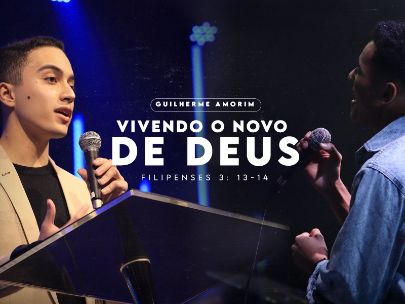 Vivendo o novo de Deus