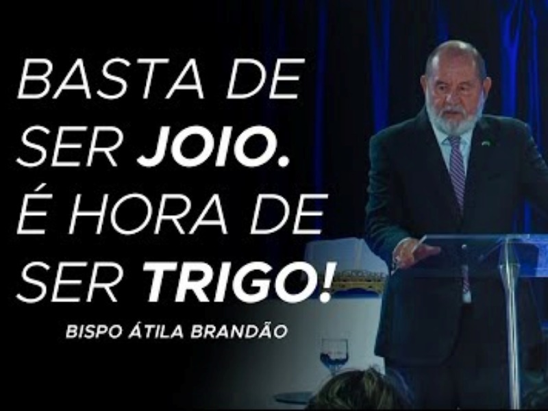 BASTA DE SER JOIO. É HORA DE SER TRIGO!