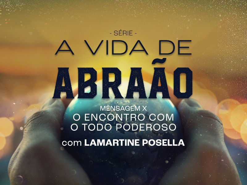 O ENCONTRO COM O TODO PODEROSO