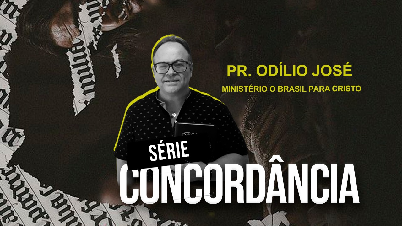 SÉRIE: CONCORDÂNCIA