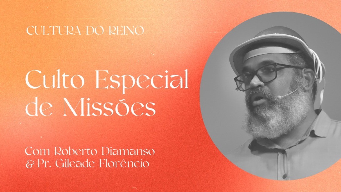 Culto Especial de Missões