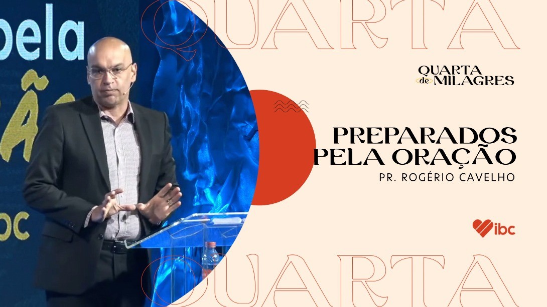 Preparados pela oração