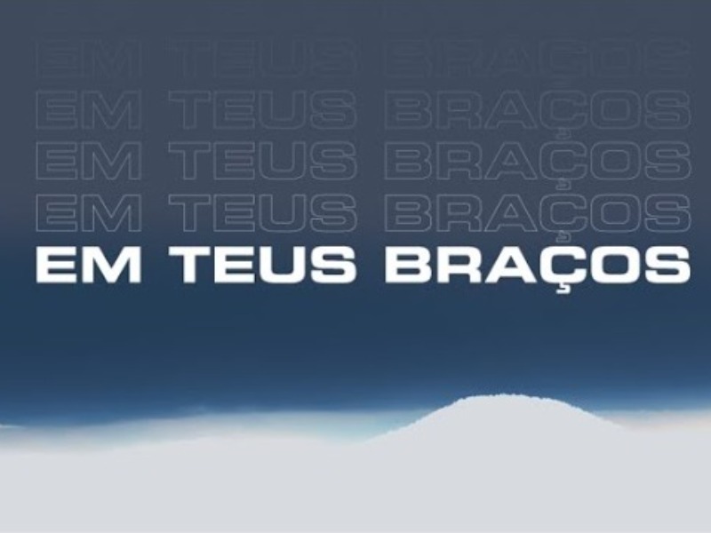 Em teus braços