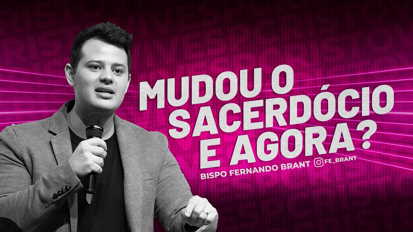 MUDOU O SACERDÓCIO, E AGORA? // 17/10/2021 // Nº 3718