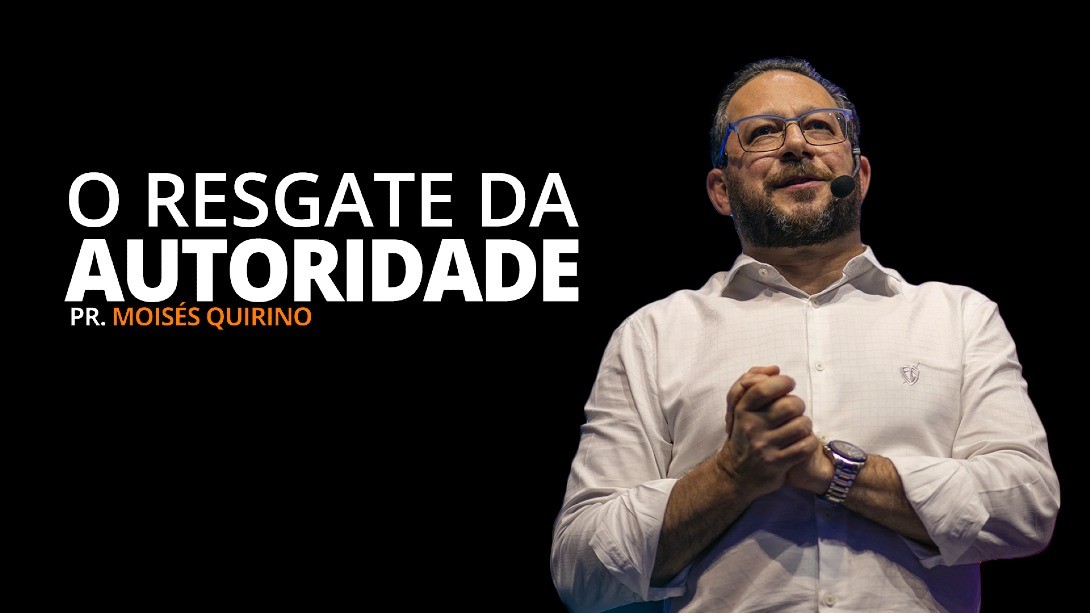 O RESGATE DA AUTORIDADE