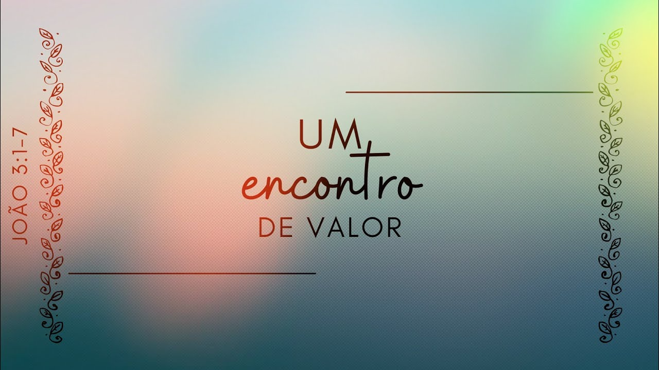 Um encontro de valor