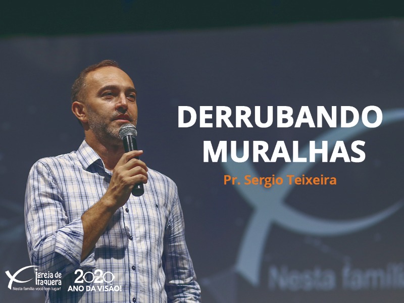Derrubando as Muralhas
