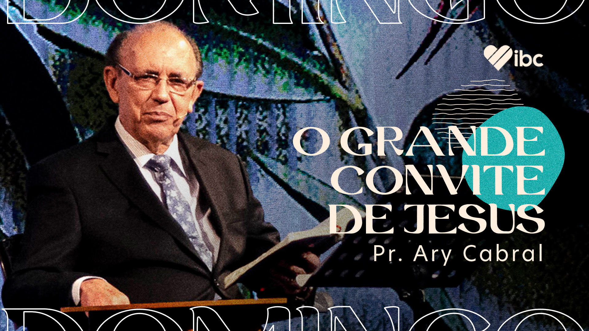 O Grande Convite de Jesus