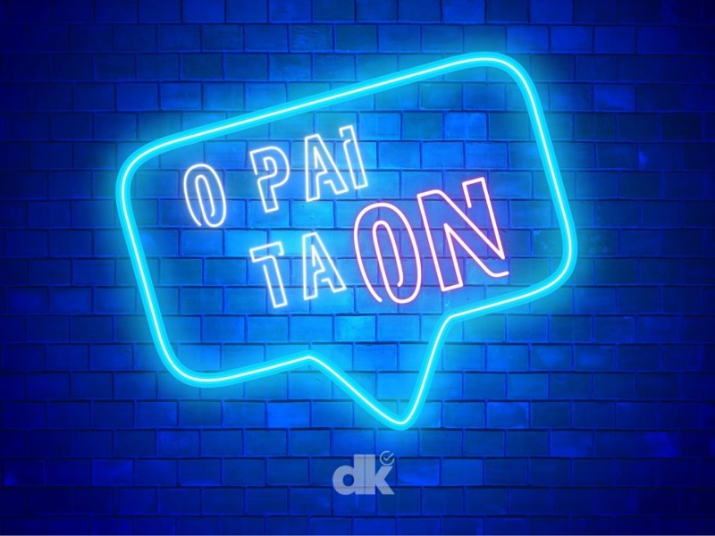 O PAI TÁ ON!