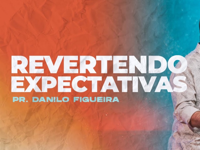 REVERTENDO EXPECTATIVAS