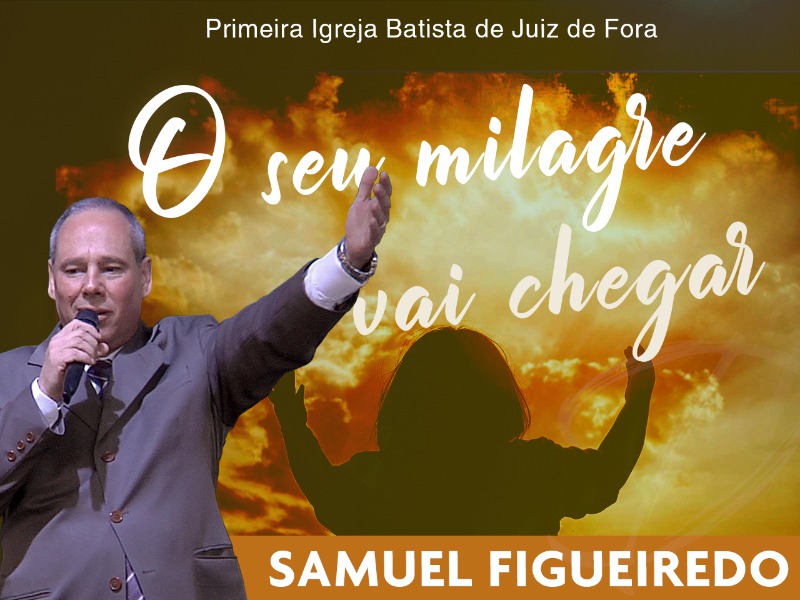 O seu milagre vai chegar