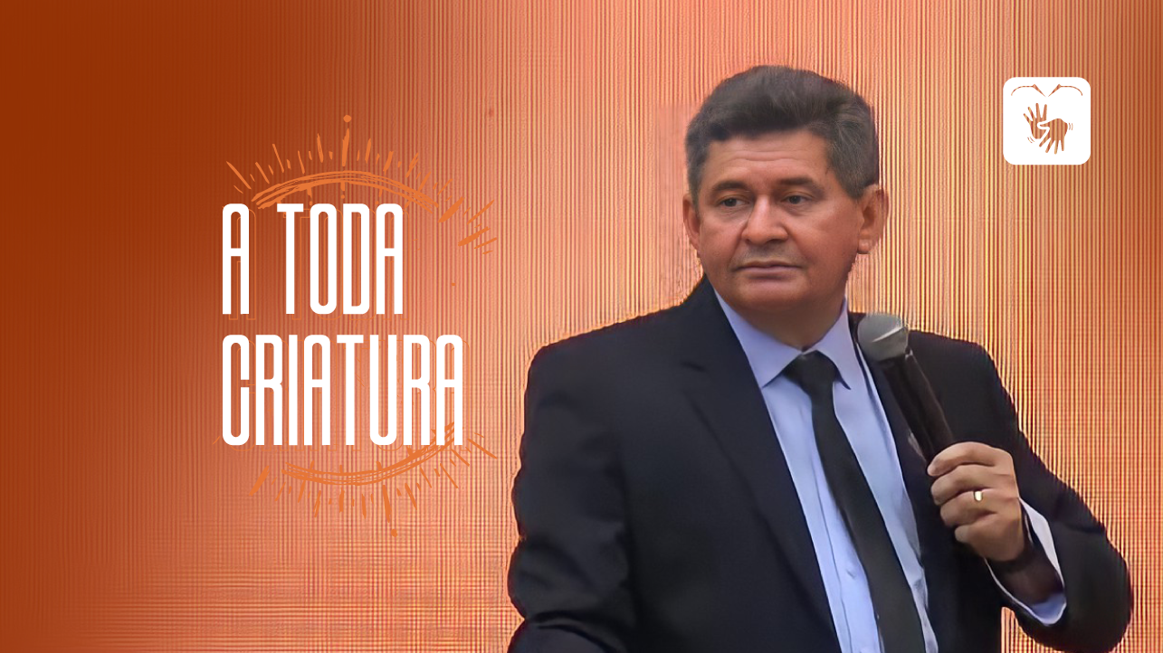 A toda Criatura