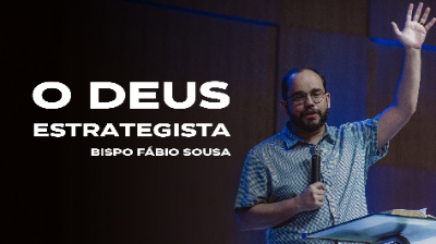 O Deus estrategista